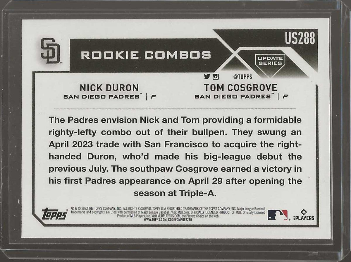 2023 Topps Update #US288 Nick Duron / Tom Cosgrove Rainbow Foil - ChronicCards