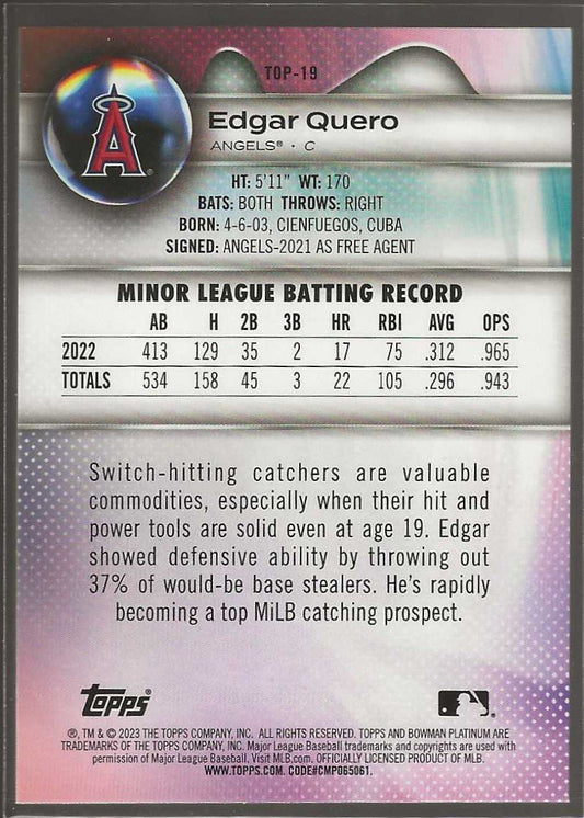 2023 Bowman Platinum #TOP - 19 Edgar Quero Top Prospects - ChronicCards