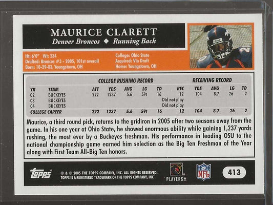 2005 Topps #413 Maurice Clarett - ChronicCards
