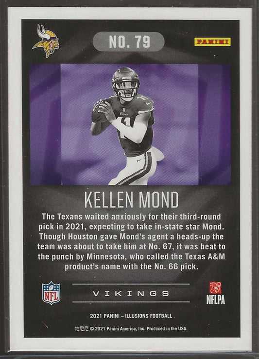 2021 Panini Illusions #79 Kellen Mond - ChronicCards