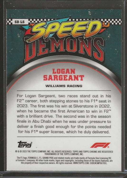 2023 Topps Chrome Formula 1 #SD - LS Logan Sargeant Speed Demons - ChronicCards