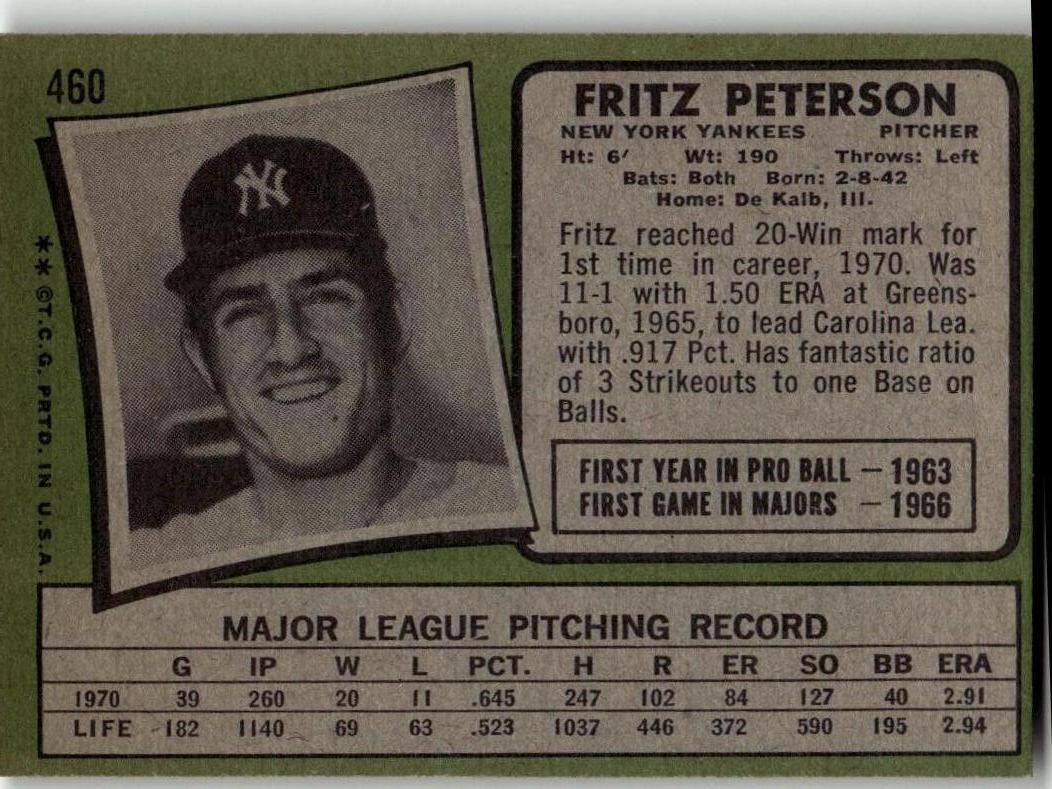 1971 Topps #460 Fritz Peterson - ChronicCards
