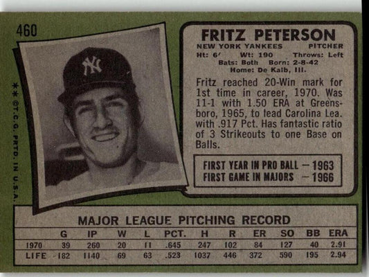 1971 Topps #460 Fritz Peterson - ChronicCards