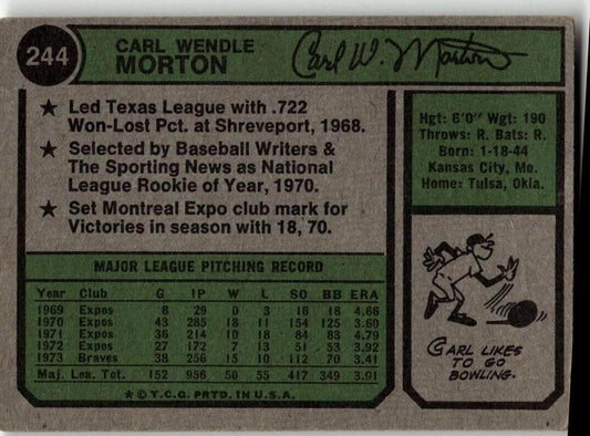 1974 Topps #244 Carl Morton - ChronicCards