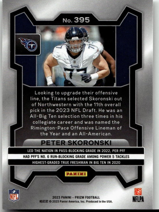 2023 Panini Prizm #395 Peter Skoronski - ChronicCards