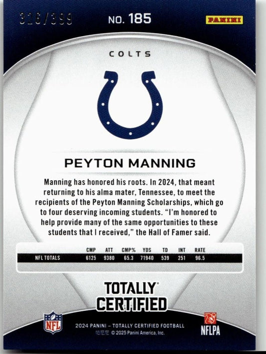 2024 Panini Totally Certified 185 Peyton Manning Mirror Neon Orange /399 - ChronicCards