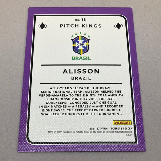 2021 - 22 Panini Donruss Alisson Pitch Kings Soccer Card - ChronicCards