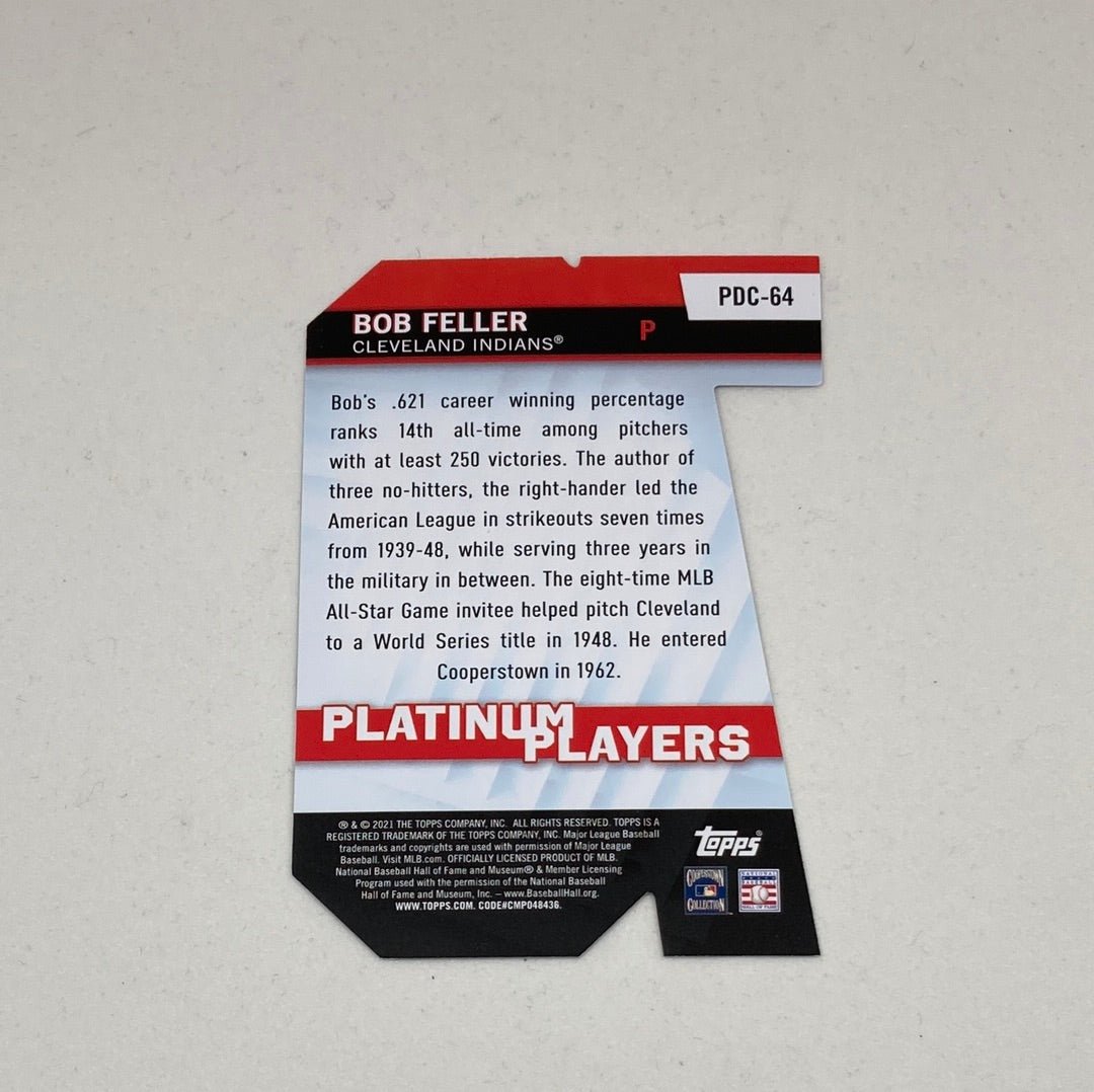 2021 Topps Bob Feller Die - Cut #PDC - 64 - ChronicCards