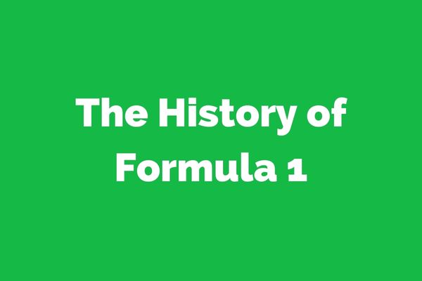 The History of Formula 1