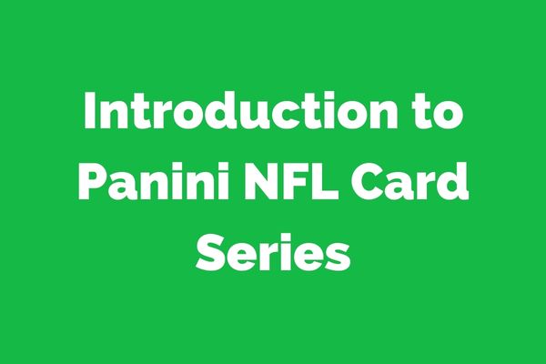 Introduction to Panini NFL Card Series