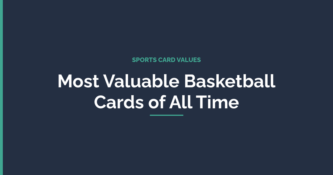 Most Valuable Basketball Cards of All Time: The 15 Holy Grails Collectors Hunt - ChronicCards