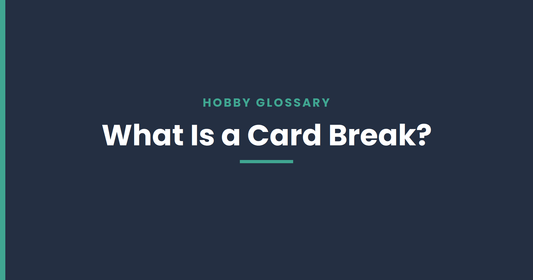 What Is a Card Break? How Live Card Breaks Work - ChronicCards