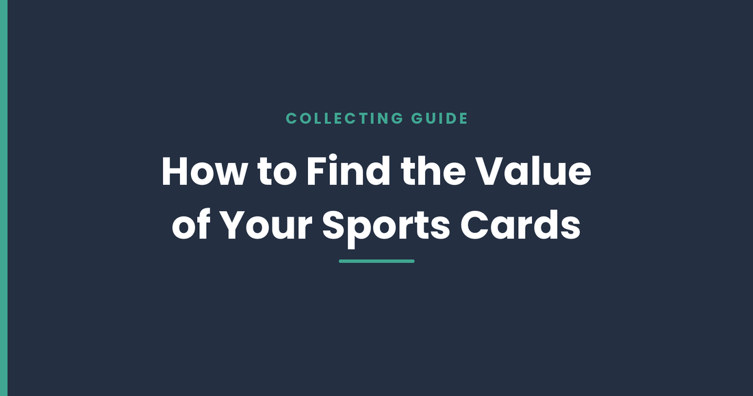 How Can I Find Out the Value of My Sports Cards?