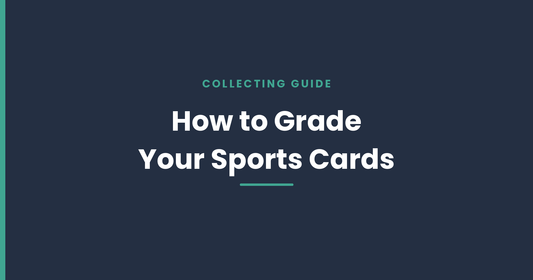How Do I Grade My Sports Cards?