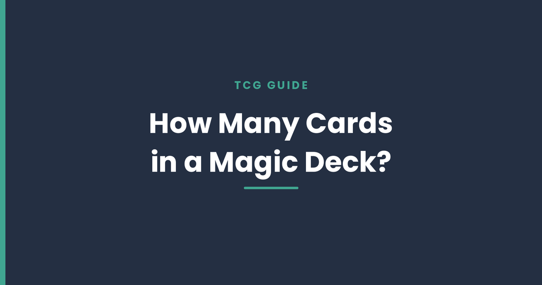 How Many Cards in a Magic: The Gathering Deck?
