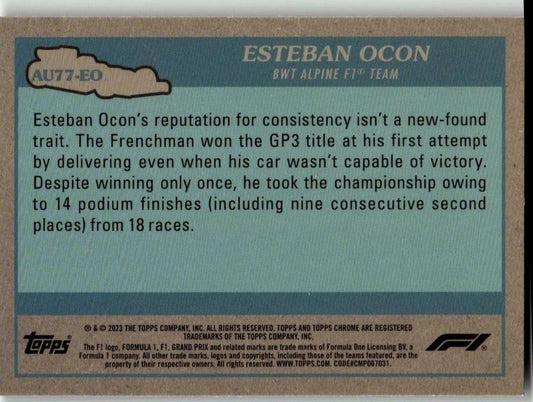 2023 Topps Chrome Formula 1 #AU77 - EO Esteban Ocon Autos of 1977 - ChronicCards