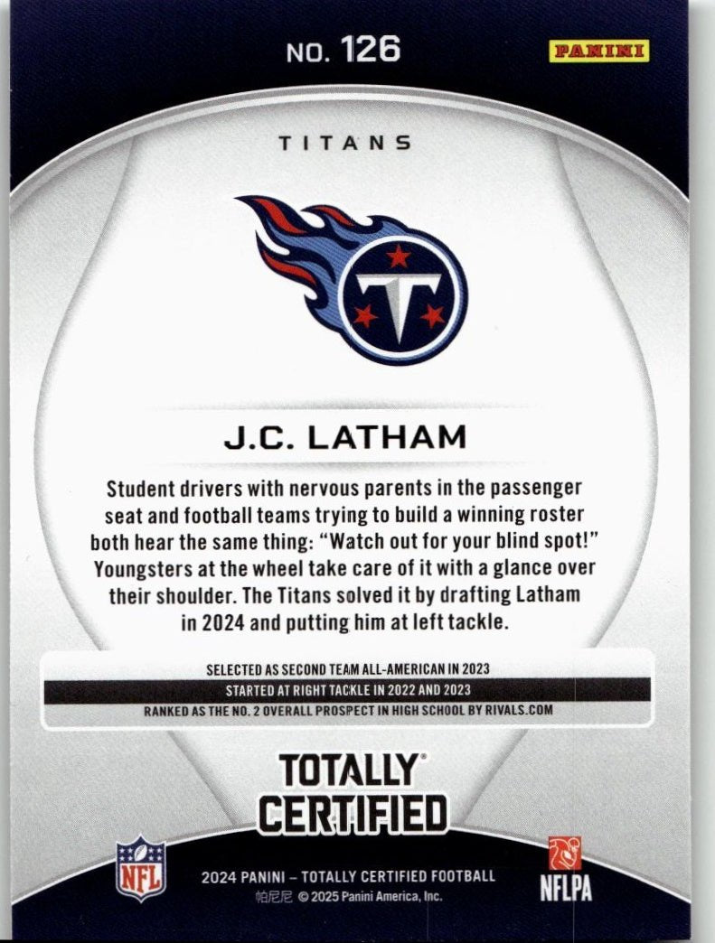 2024 Panini 2024 Panini Totally Certified Football 126 J.C. Latham - ChronicCards