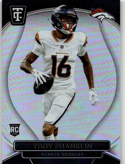 2024 Panini Totally Certified 170 Troy Franklin - ChronicCards