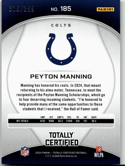 2024 Panini Totally Certified 185 Peyton Manning Mirror Neon Orange /399 - ChronicCards