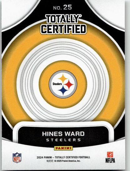 2024 Panini Totally Certified 25 Hines Ward On Target - ChronicCards