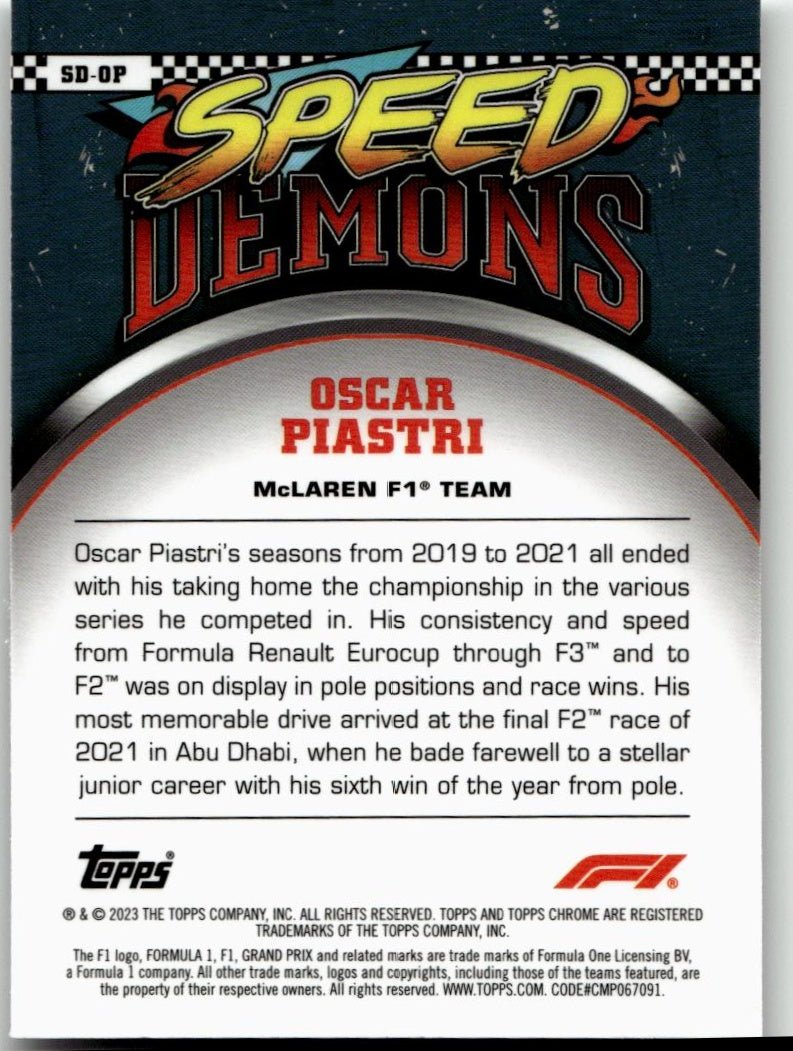2023 Topps Chrome Formula 1 SD - OP Oscar Piastri Speed Demons - ChronicCards