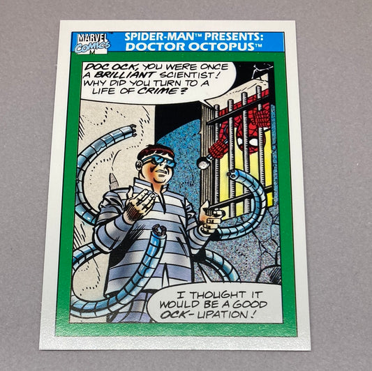 1990 Impel Marvel Spider-Man Presents: Doctor Octopus Trading Card Impel